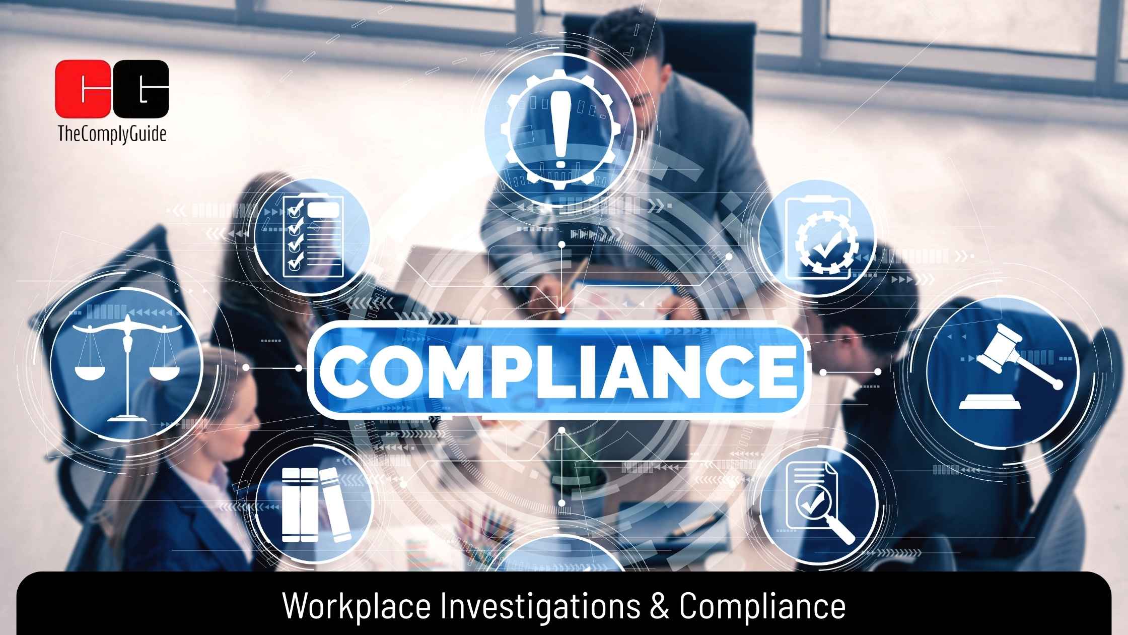 Workplace Investications